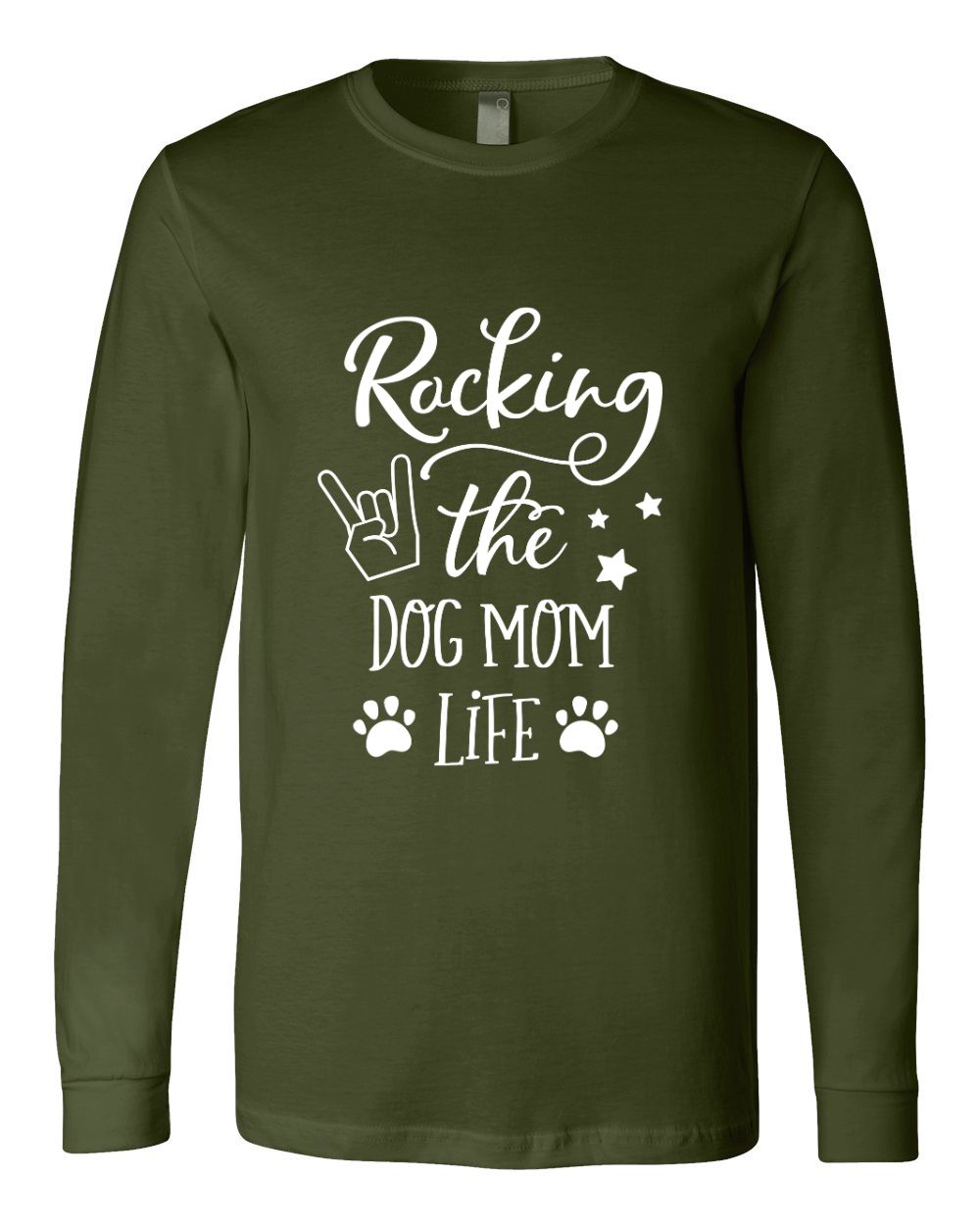 Rocking The Dog Mom Life Long Sleeves