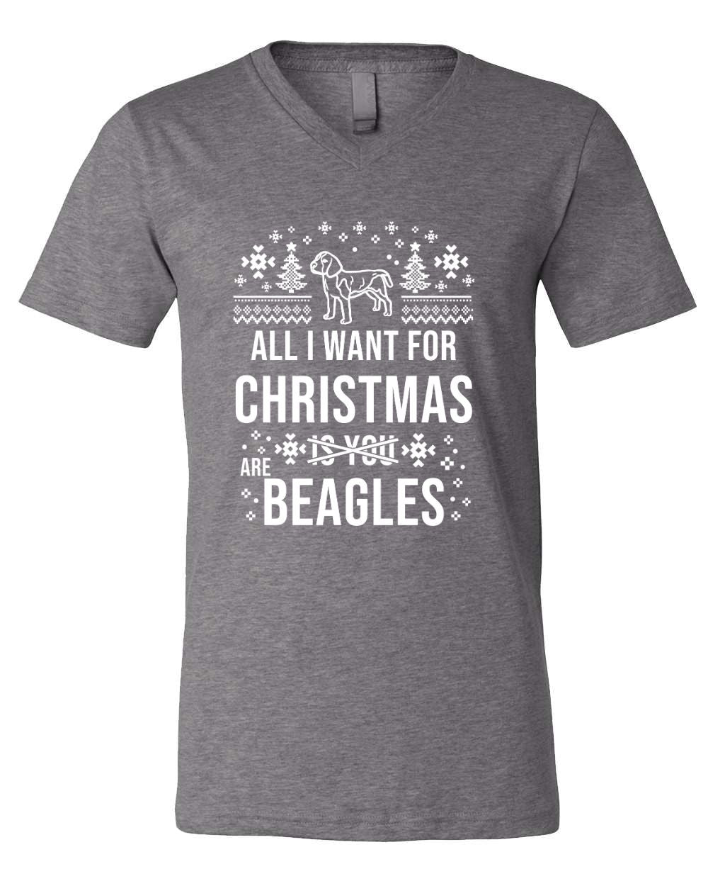 All I Want For Christmas (Is You) Are Beagles V-Neck
