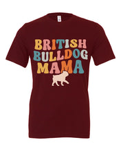 Load image into Gallery viewer, British Bulldog Mama Pastel T-Shirt

