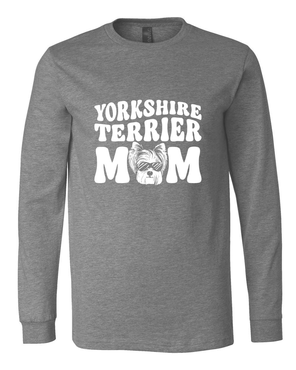 Yorkshire Terrier Mom Long Sleeves