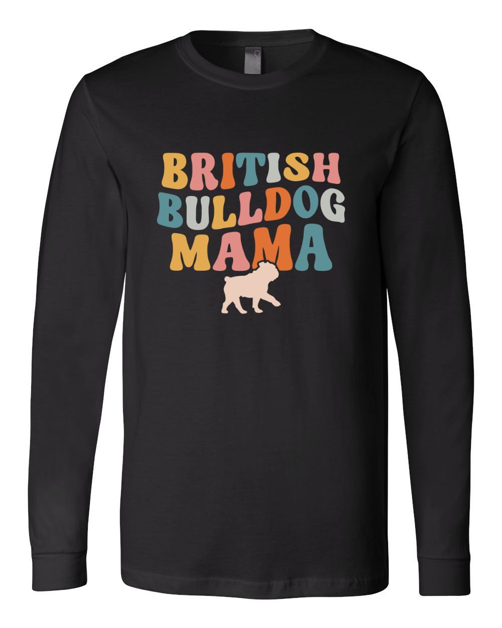 British Bulldog Mama Pastel Colored Print Long Sleeves