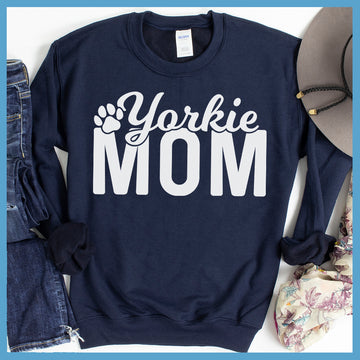 Yorkie Mom Sweatshirt