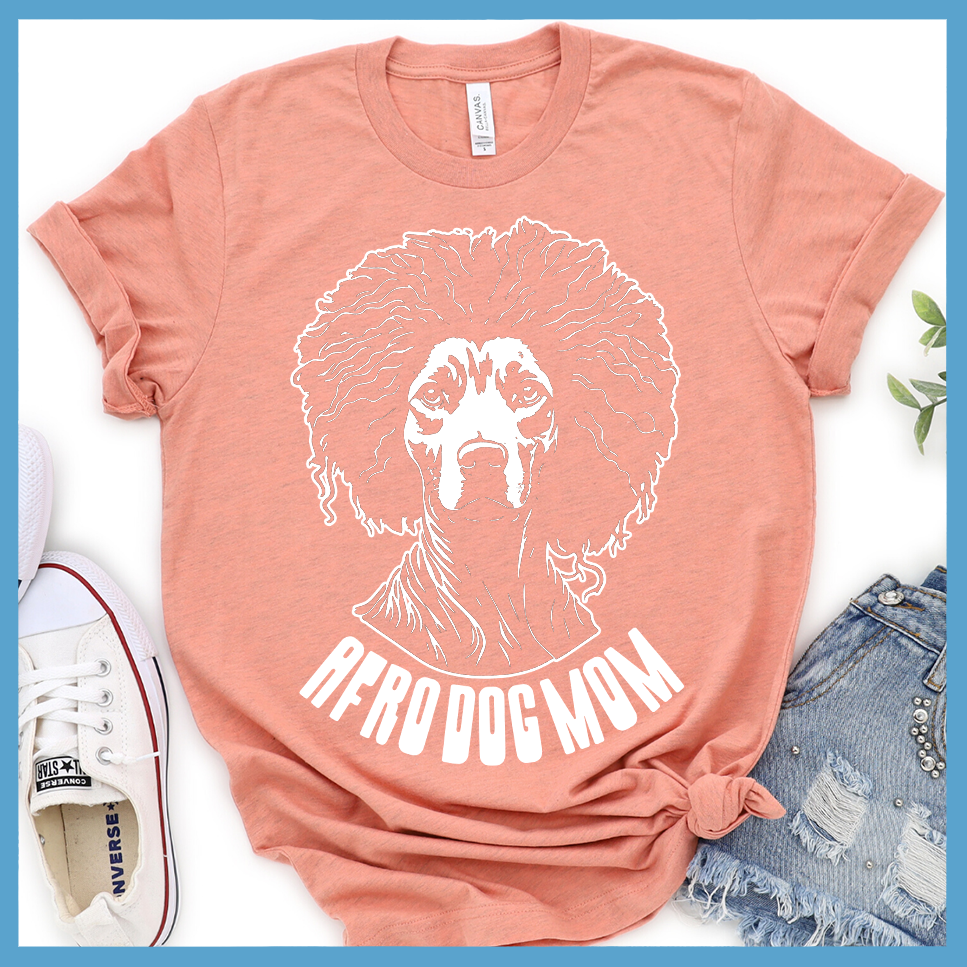 Afro Dog Mom T-Shirts