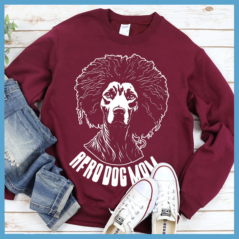 Afro Dog Mom Sweatshirts - Rocking The Dog Mom Life