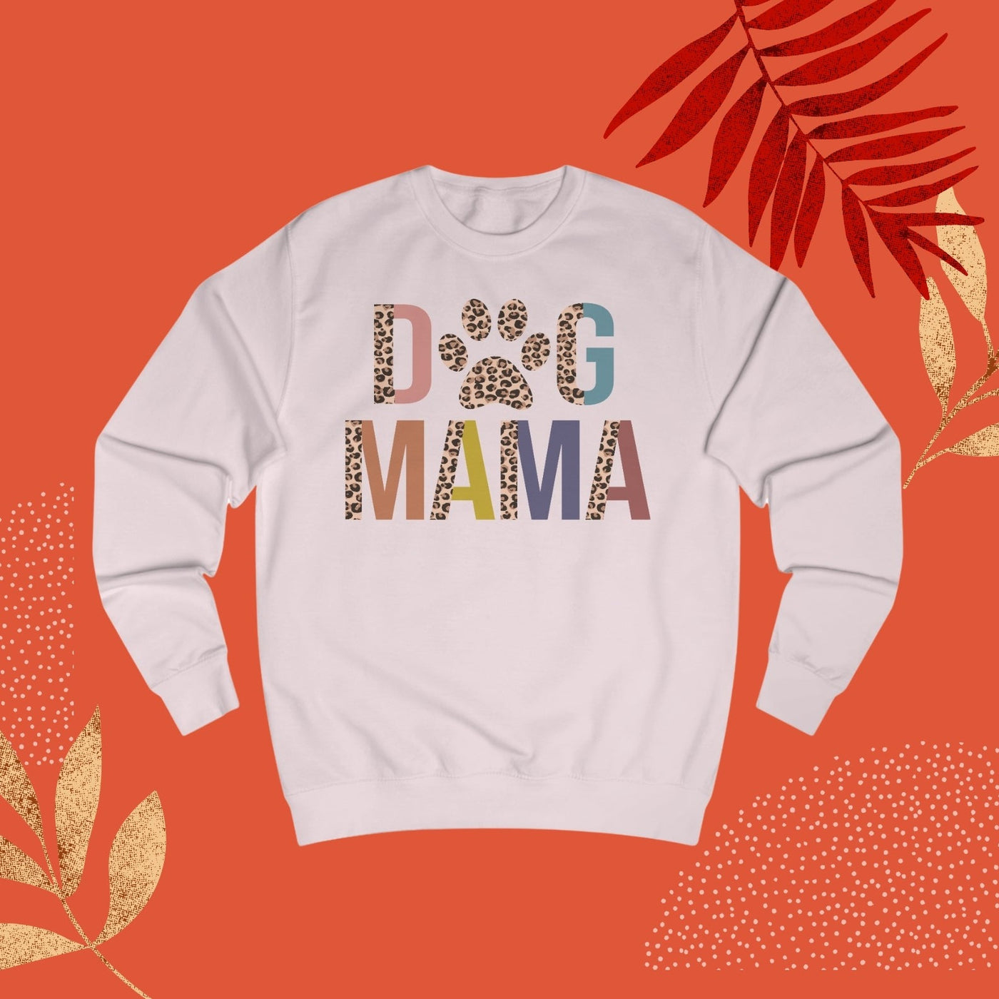 Dog Mama Colored Print Sweatshirt