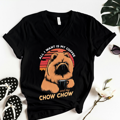 All I Want Is Coffee And My Chow Chow V-Neck