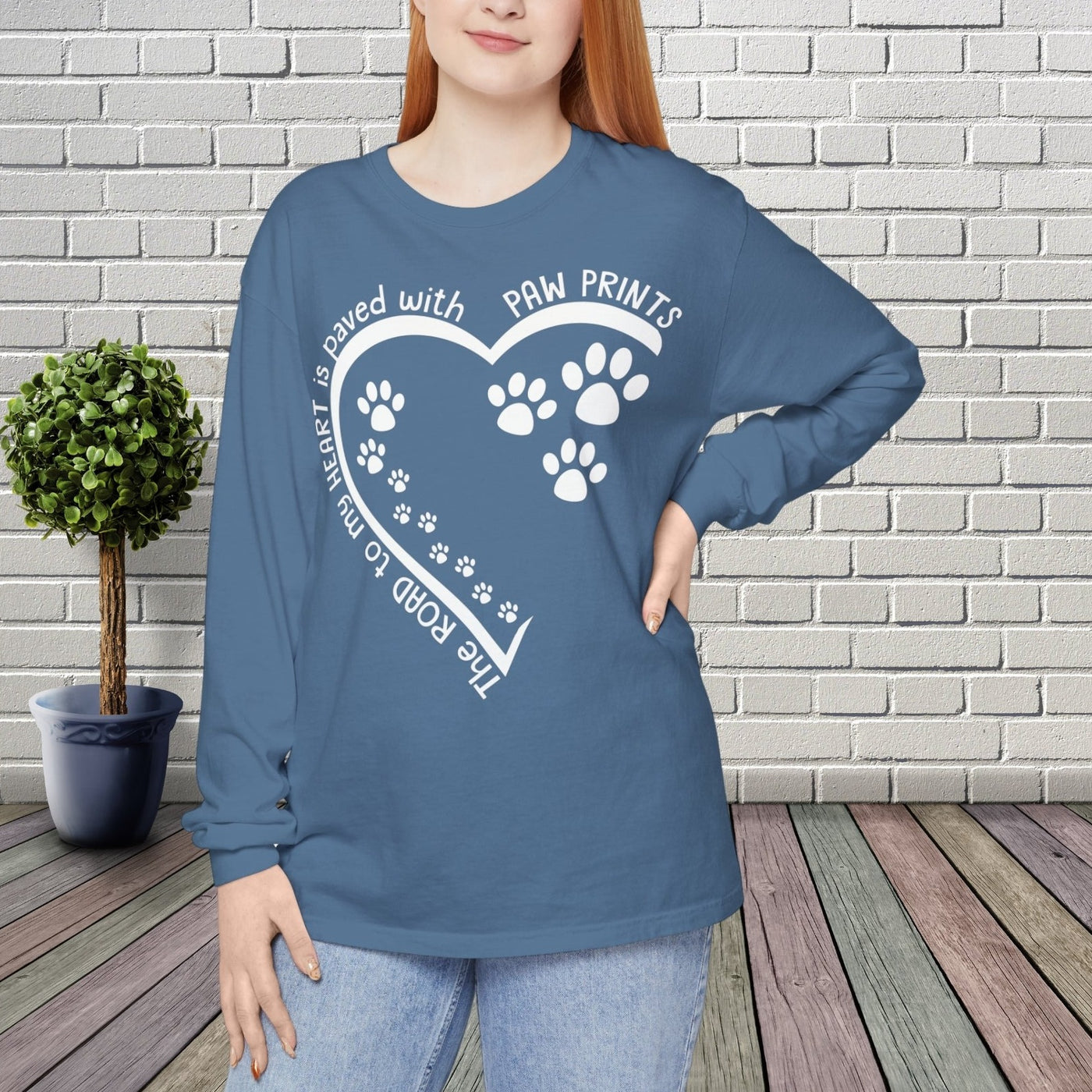 The Way To My Heart Is Paved With Paw Prints Long Sleeve