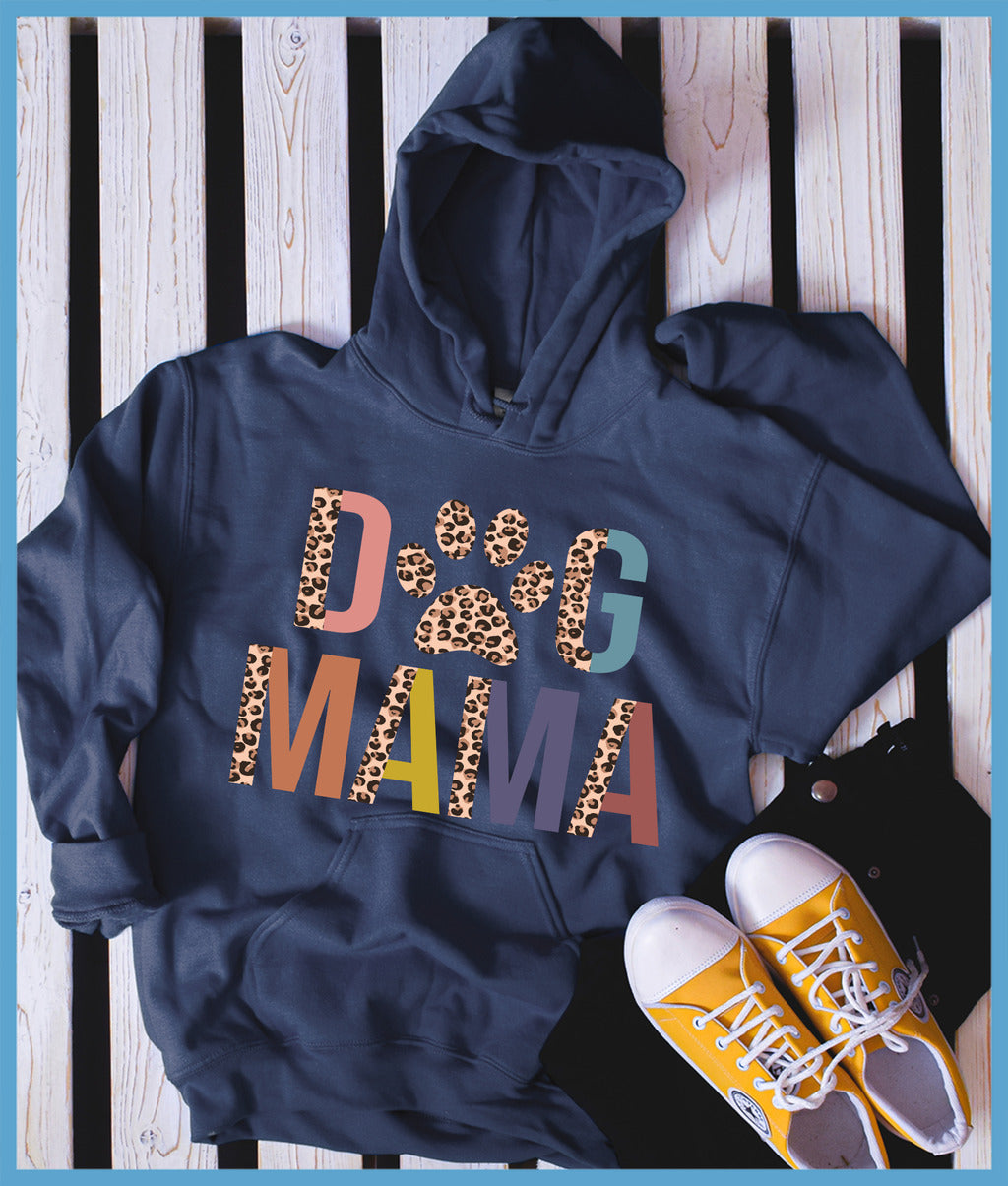 Dog Mama Colored Print Hoodie