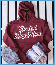 Load image into Gallery viewer, Coolest Dog Mom Hoodies
