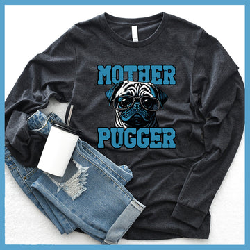 Mother Pugger Colored Print Long Sleeves