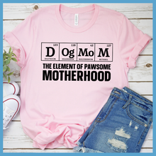 Load image into Gallery viewer, Dog Mom Scientific Table Of Elements T-Shirt
