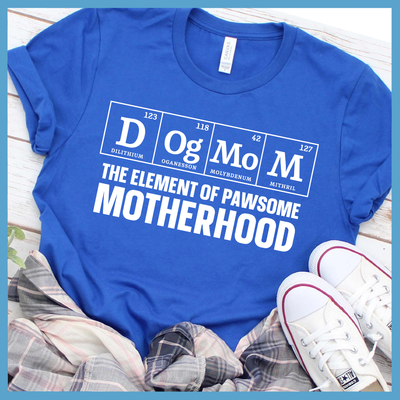 Dog Mom Scientific Table Of Elements T-Shirt