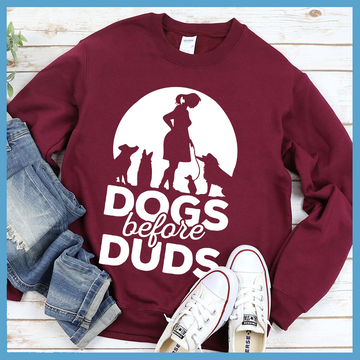 Dogs Before Duds Sweatshirt