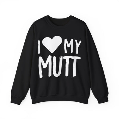 I Love My Mutt Sweatshirt