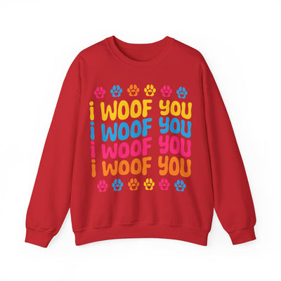 I Woof You Sweatshirt