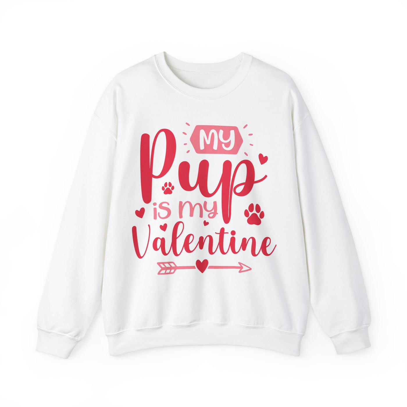 My Pup Is My Valentine Sweatshirt
