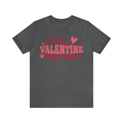 This Valentine Has Paws Version 1 T-Shirt