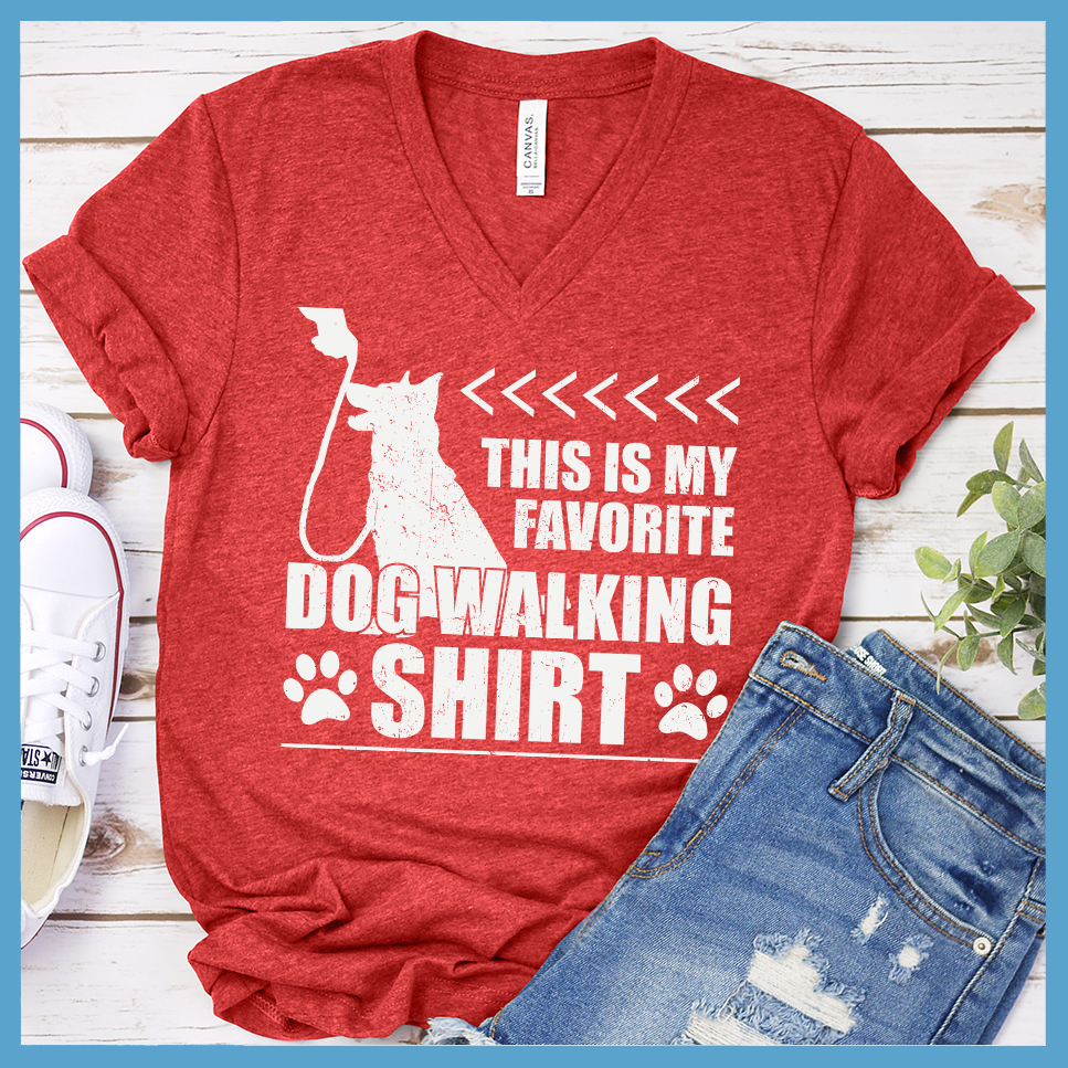 Favorite Dog Walking Shirt V-Neck