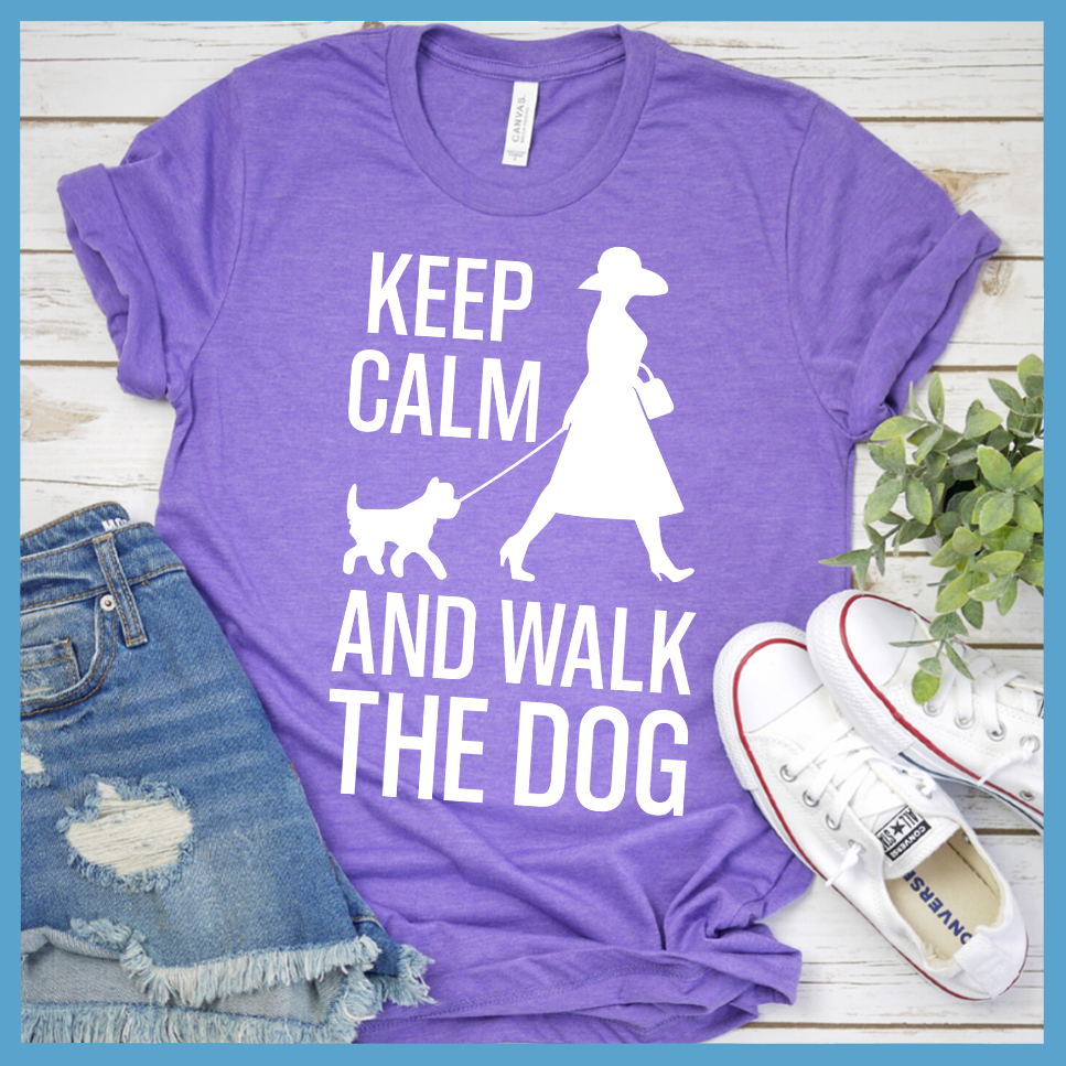 Keep Calm And Walk The Dog T-Shirt