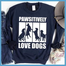 Load image into Gallery viewer, Pawsitively Love Dogs Sweatshirt
