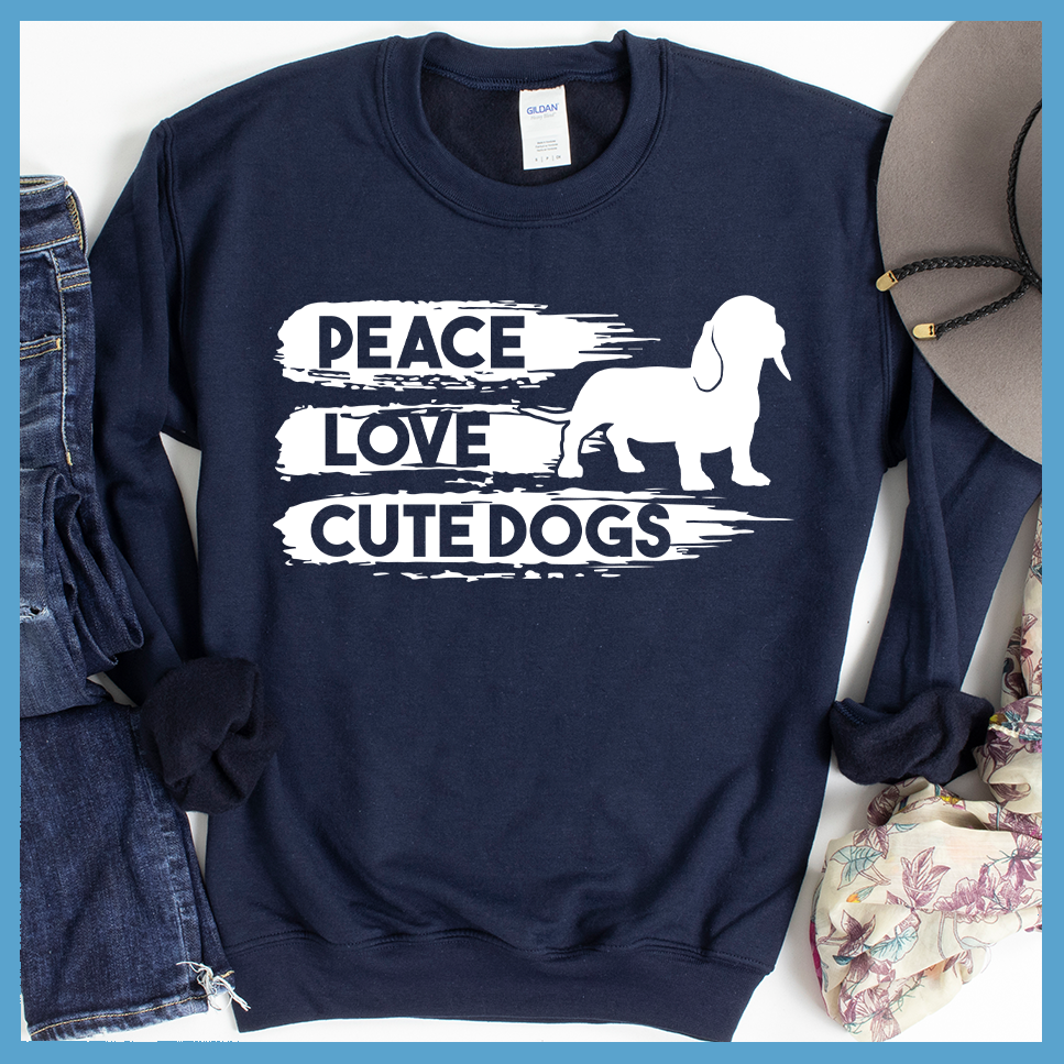 Peace Love Cute Dogs Sweatshirt