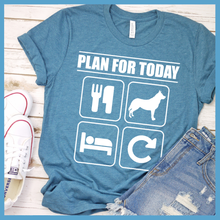 Load image into Gallery viewer, Plan For Today T-Shirt
