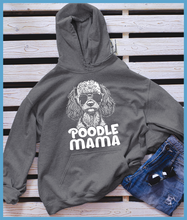 Load image into Gallery viewer, Poodle Mama Hoodie
