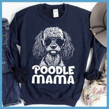 Load image into Gallery viewer, Poodle Mama Sweatshirt
