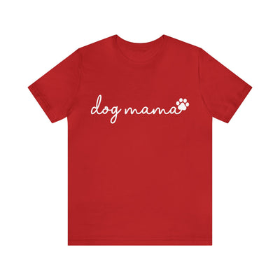 Dog Mama Version 2 T-Shirt