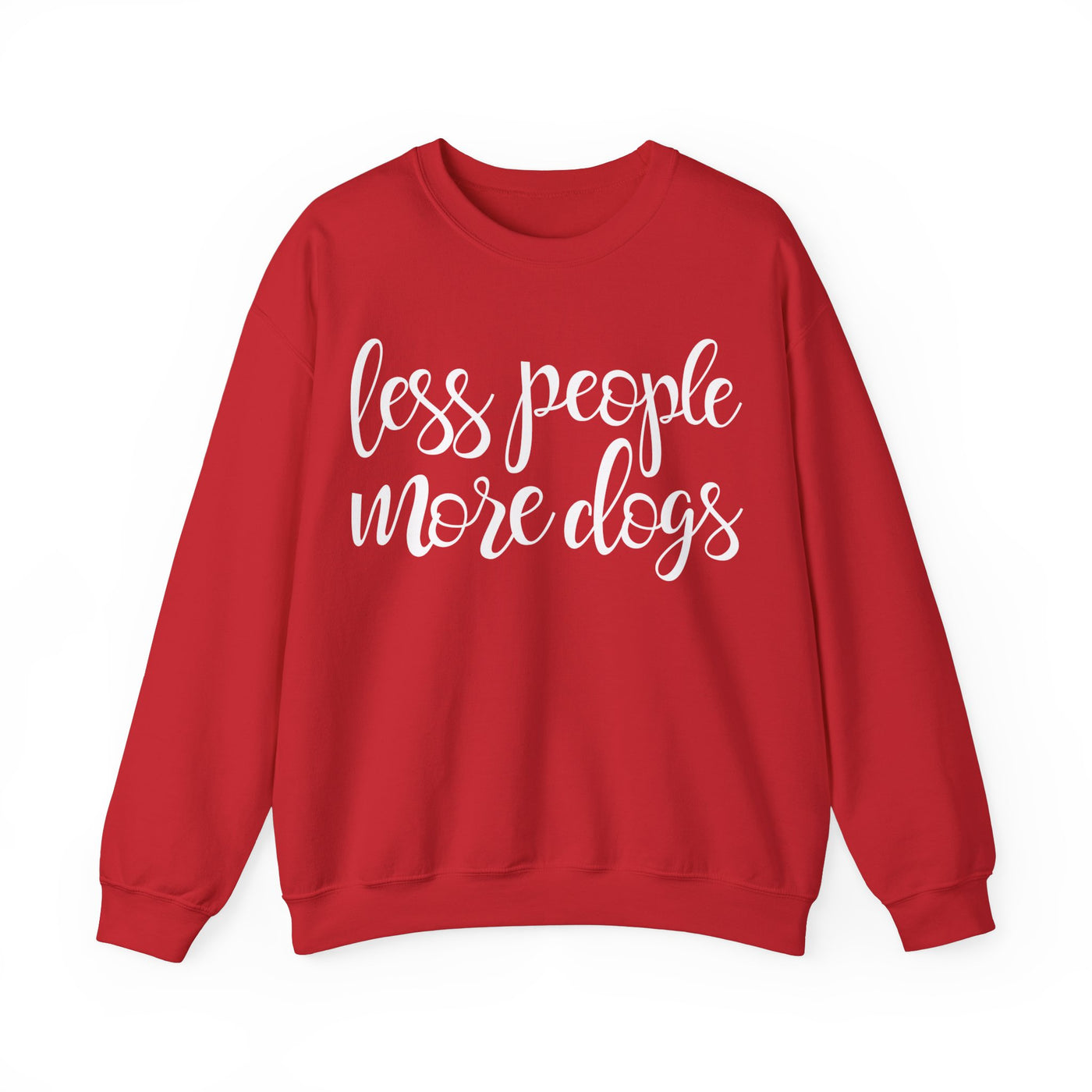 Less People More Dogs Version 2 Sweatshirt
