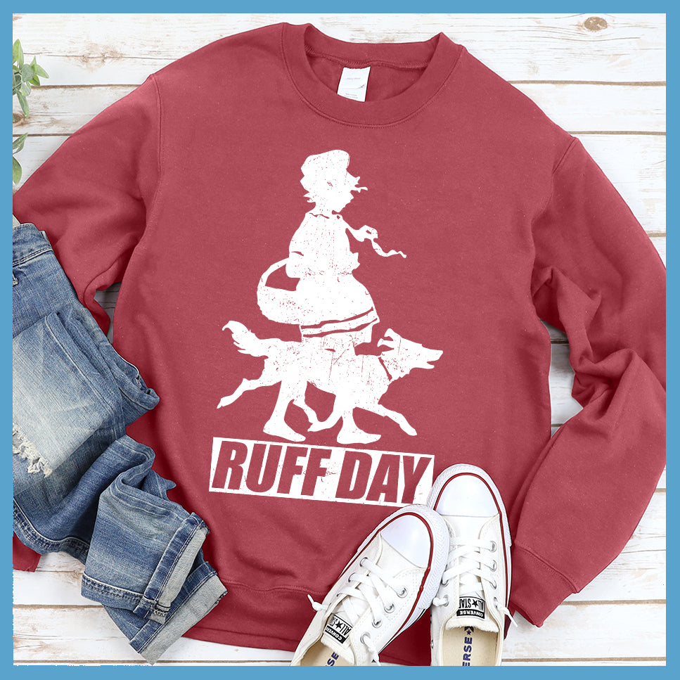 Ruff Day Sweatshirt