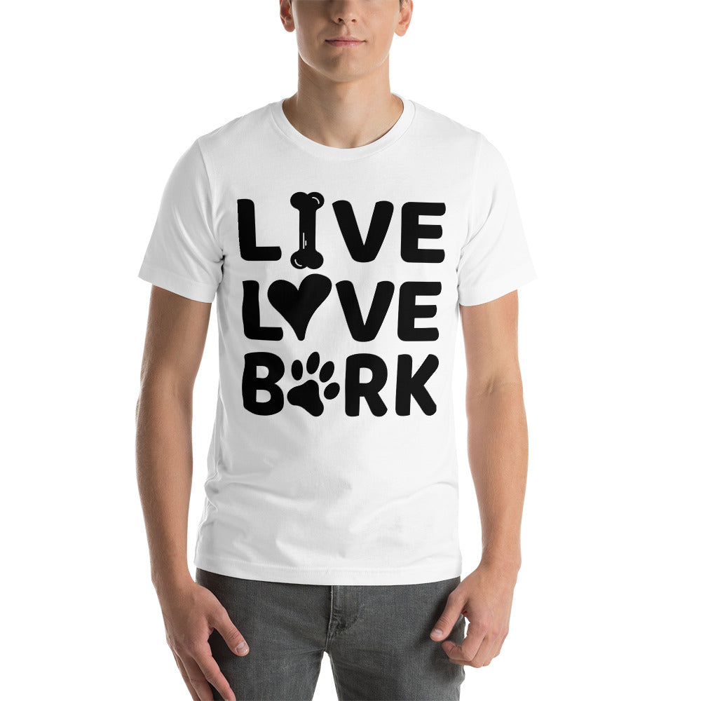 Live Love Bark T-Shirt