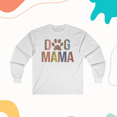 Dog Mama Colored Print Long Sleeves