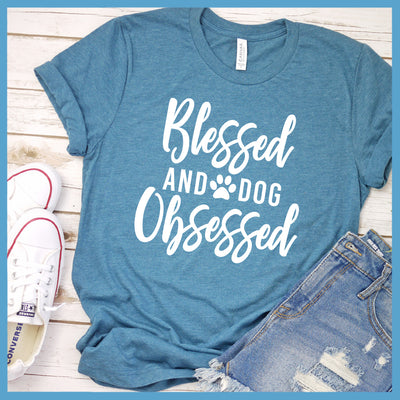 Blessed and Dog Obsessed T-Shirt