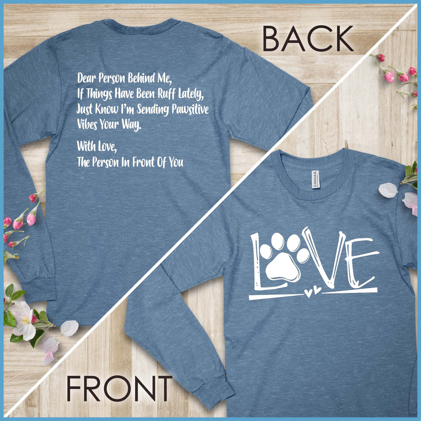 Dog Love, Dear Person Behind Me Long Sleeves - Project 2520 - Rocking The Dog Mom Life
