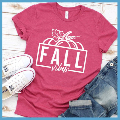 Fall Vibes T-Shirt - Rocking The Dog Mom Life