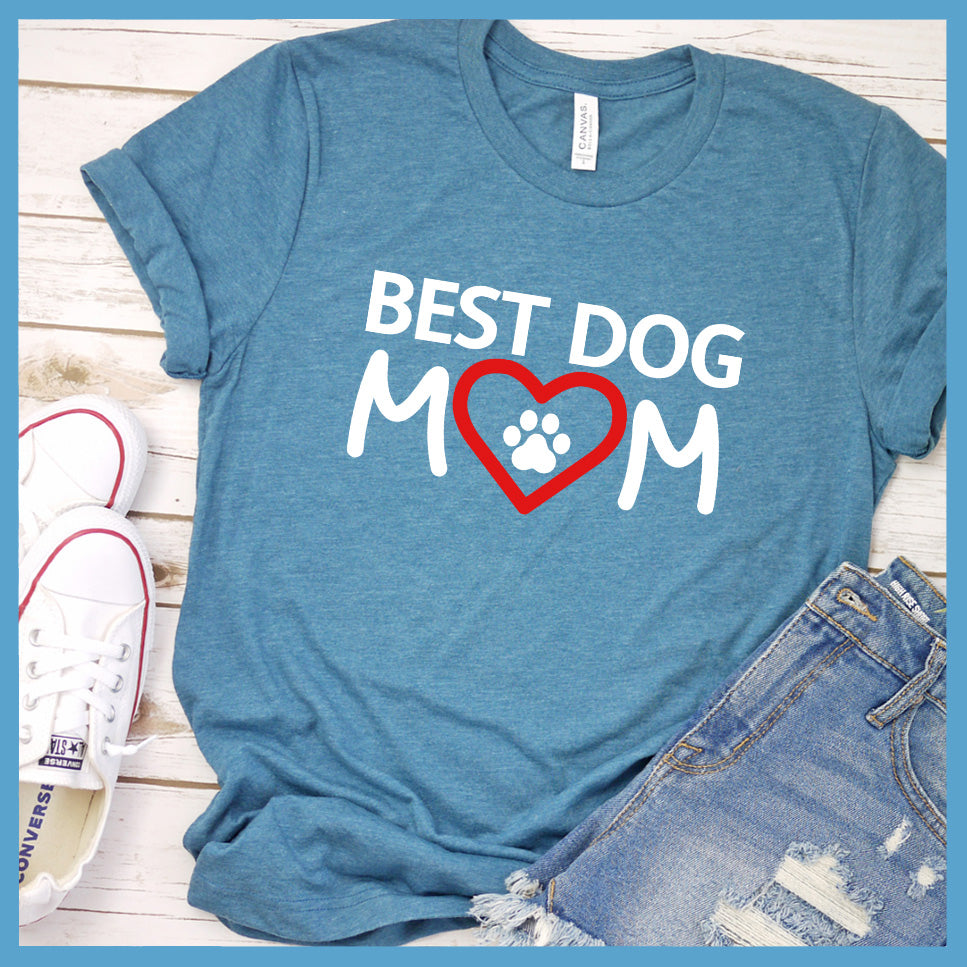Best Dog Mom Colored Print T-Shirt - Rocking The Dog Mom Life