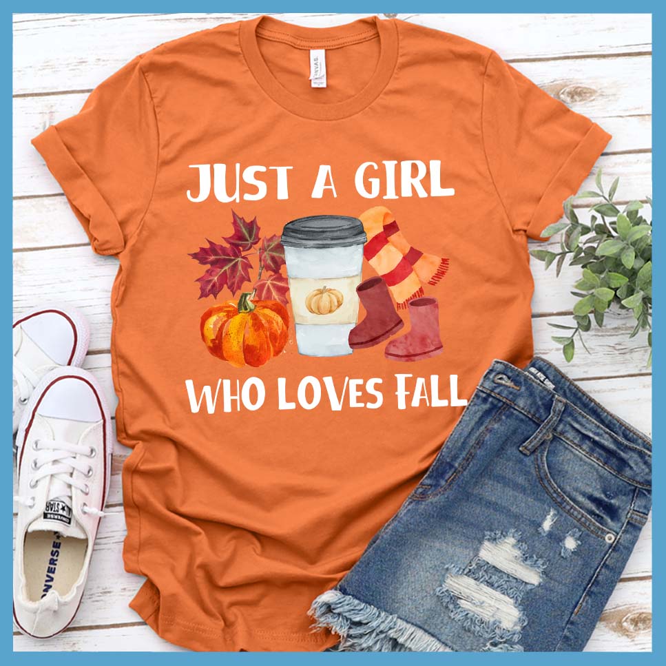 Just A Girl Who Loves Fall Colored T-Shirt - Rocking The Dog Mom Life