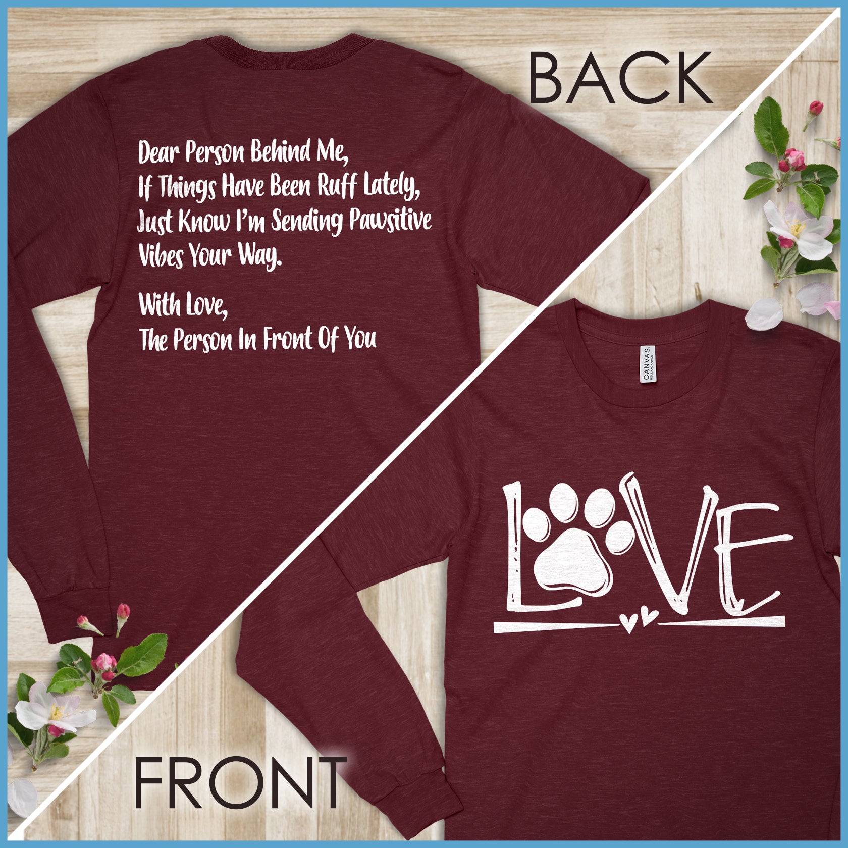 Dog Love, Dear Person Behind Me Long Sleeves - Project 2520 - Rocking The Dog Mom Life