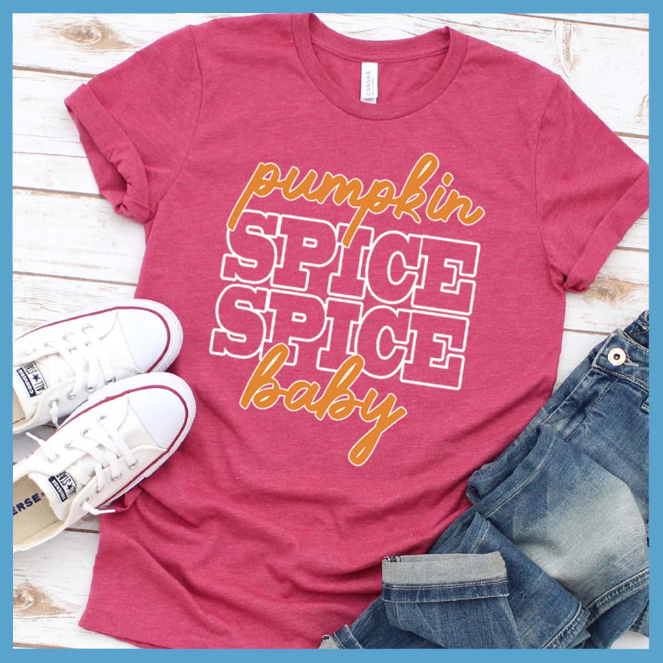 Pumpkin Spice Spice Baby Colored T-Shirt - Rocking The Dog Mom Life