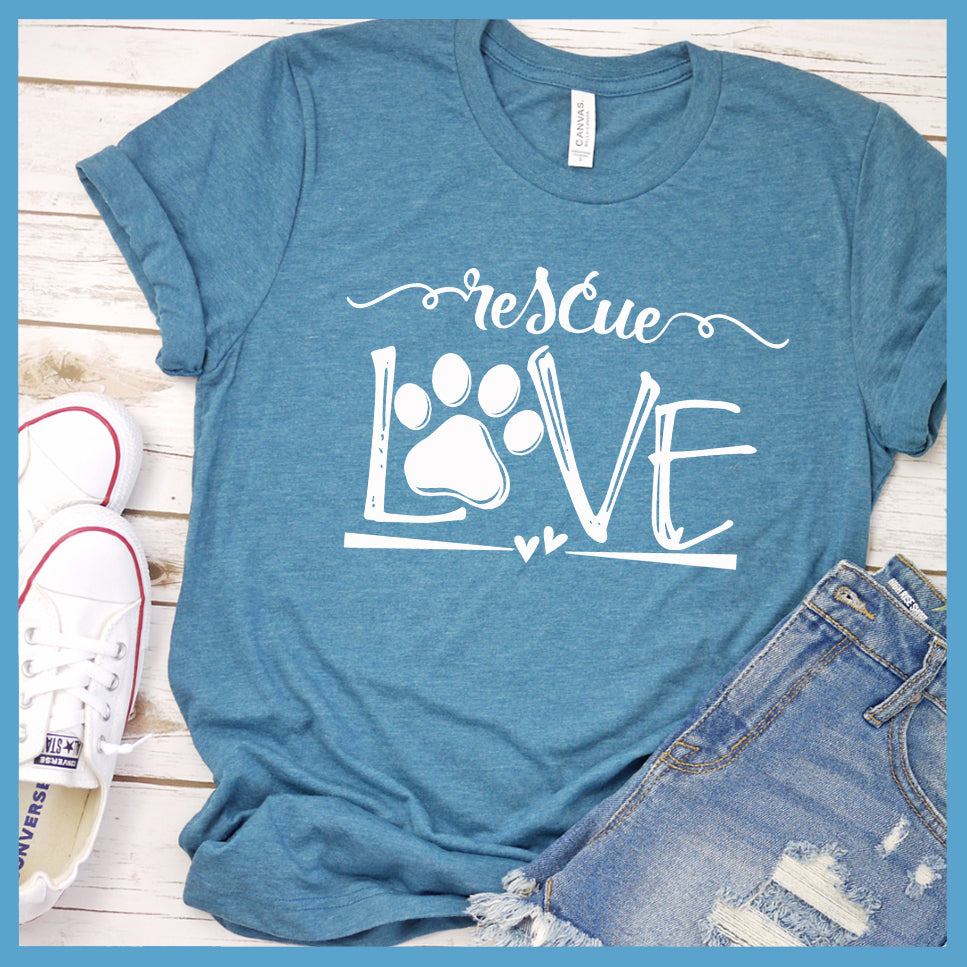 Rescue - Dog Love T-Shirt - Rocking The Dog Mom Life